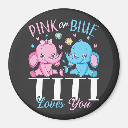 ピンクまたは青のティティ愛あなた象のベビーサークル マグネット (正面)