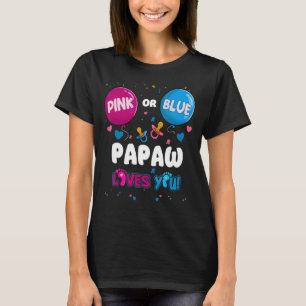 ピンクまたは青のバルーンPapaw愛する性別を明かす Tシャツ
