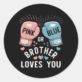 ピンクまたは青の兄弟あなたを愛するボクシングジェンダーrevea ラウンドシール (正面)