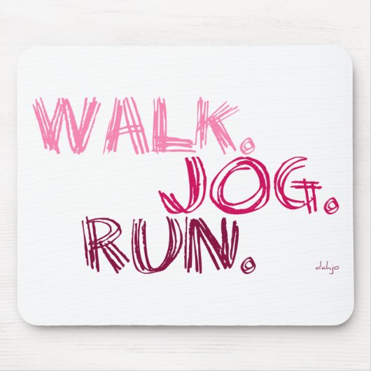 ピンクウォークジョグ走(フォント落書き) マウスパッド (正面)