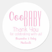 ピンクオーオベビーサンキューベイビーシャワークラシックラウンド ラウンドシール (正面)