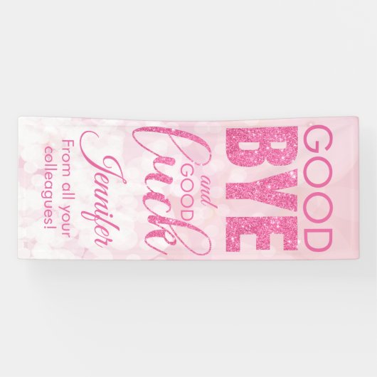 ピンクグリッターさよなら幸運 横断幕 (横)