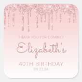 ピンクグリッタードリップ40歳の誕生日パーティーありがとう スクエアシール (正面)