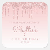 ピンクグリッタードリップ80thバースデーパーティーありがとう スクエアシール (正面)