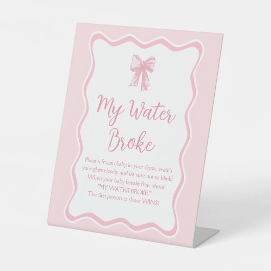 ピンクコケット弓赤ちゃんシャワー私の水がゲームを破った 台座サイン (正面)