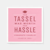 ピンクザ・タッセルは面倒な卒業式の価値があった スタンダードカクテルナプキン (正面)
