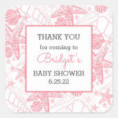 ピンクシーシェル赤ちゃんシャワー感謝していお気に入り スクエアシール (正面)