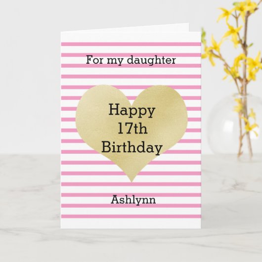 ピンクストライプのと金ゴールドハート17誕生日 カード (黄色い花)