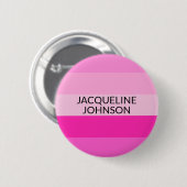 ピンクストライプモダンとモノグフェミニンラム名 缶バッジ (正面&裏面)