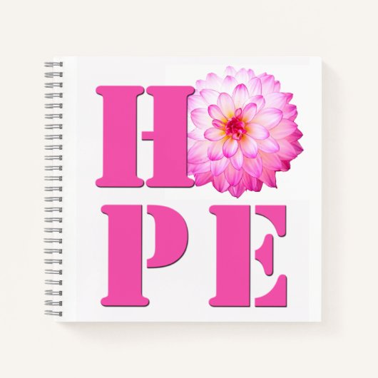 ピンクダリアの花の写真 HOPE 8x8ノート ノートブック (正面)