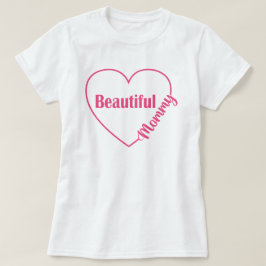 ピンクハート ビューティフルマミー Tシャツ