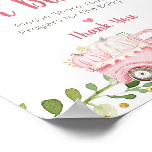 ピンクパンプキントラック祈りの言葉ベビー標識 ポスター (角)