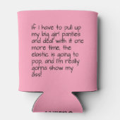 ピンクビッグガールパンティことわざ名パーソナライズされた 缶クーラー (裏面)