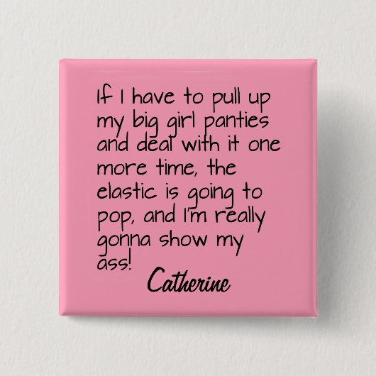 ピンクビッグガールパンティワードことわざ名バッジ 缶バッジ (正面)