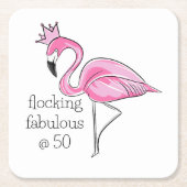 ピンクフラミンゴの王冠 Flocking Fabulous at Fifty スクエアペーパーコースター (正面)