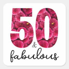 ピンクフローラ50と素晴らしい50th誕生日パーティー スクエアシール