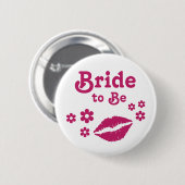 ピンクブライドto Beピン – ホットピンクブライダルパーティピン 缶バッジ (正面&裏面)