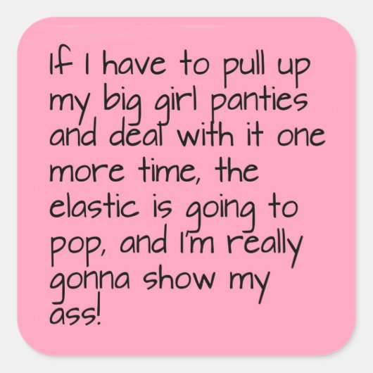 ピンクプットオンビッグガールパンティーワードことわざ スクエアシール (正面)