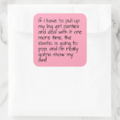 ピンクプットオンビッグガールパンティーワードことわざ スクエアシール (バッグ)