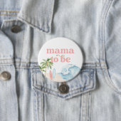 ピンクママはボード上のベビーになるビーチベビーシャワー 缶バッジ (インサイチュ)