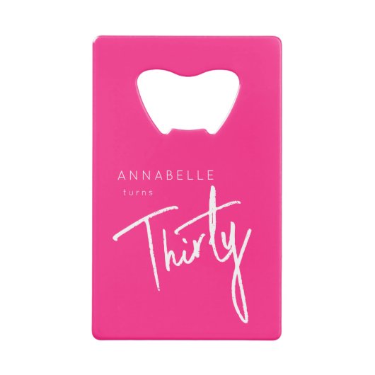 ピンクモダン30th30th誕生日パーティー クレジットカード栓抜き (正面)
