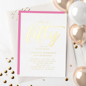 ピンクモダン50と素晴らしい50番目の誕生日金ゴールド 箔招待状