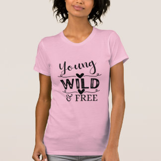ピンクヤングWild & Free Tシャツ