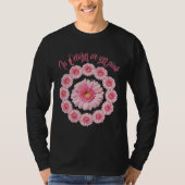 ピンクリボンの花 10月は身に着けよう  Tシャツ (正面)
