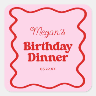 ピンクレッドウェー縁どブ誕生日ディナーパーティー スクエアシール