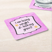 ピンクロージウェイトスリミングクラブモチベーション引用文 スクエアペーパーコースター (アングル)