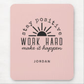 ピンク前向きやる気を起こさせる引用文（名前） マウスパッド (正面)