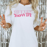 ピンク女性のカーボーイゲティンロウディバチェロレッテ Tシャツ<br><div class="desc">このデザインはレトロファンキーな文言を特徴としている： Gettin' Rowdy.花嫁祝の最後のディスコやラストロデオに最適！一致するアイテムの詳細については、コレクション全体を参照する</div>