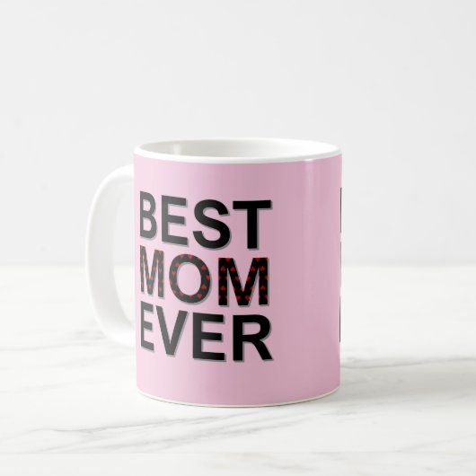 ピンク最高のの母が母の日を赤いハートで過ごす コーヒーマグカップ (正面左)