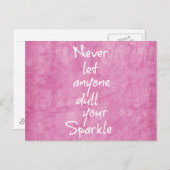 ピンク決してあなたの輝きの引用文を鈍くする ポストカード (正面/裏面)