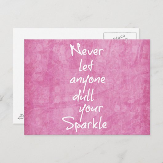 ピンク決してあなたの輝きの引用文を鈍くする ポストカード (正面/裏面)