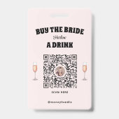 ピンク買のバチェロレッテ花嫁AドリンクQrコード バッジ (裏面)