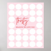 ピンク30の理由私たちはあなたを愛する誕生日記念 ポスター (正面)