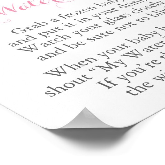 ピンク&シルバー赤ちゃんシャワー私の水がゲームサインを破った ポスター (角)