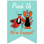 ピンチ私たちはザリガニ婚約したのボイルシャワーパーティー バンティングフラッグ (第2の旗)