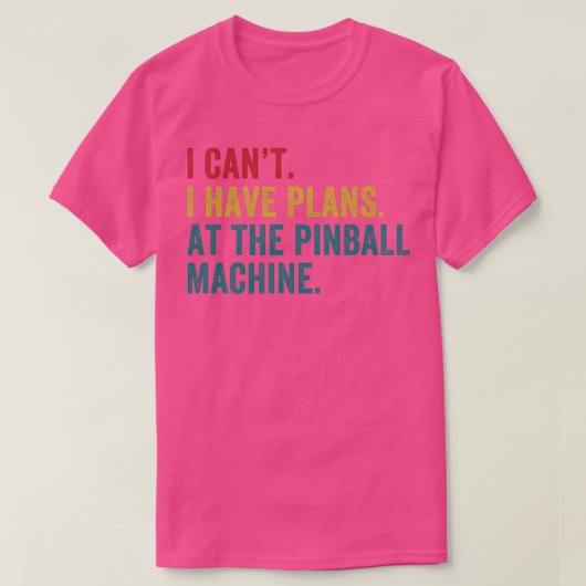 ピンボール機ピンボール選手アーケードでの計画 Tシャツ (デザイン正面)