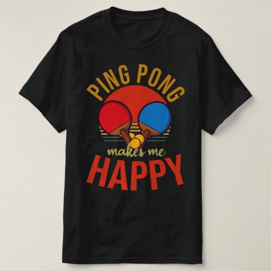 ピンポン私は幸せなデザイン卓球 Tシャツ (デザイン正面)