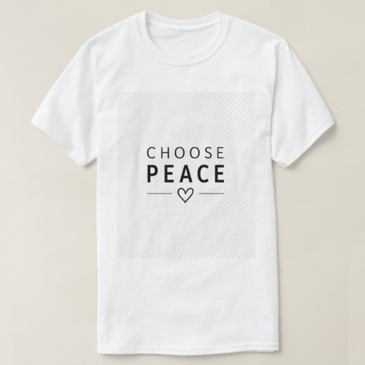 ピースを選ぶミニマリスト引用デザイン Tシャツ (デザイン正面)