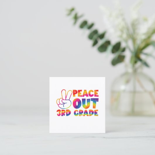 ピースアウト3年生絞り染め最終日3年生 スクエア名刺 (スタンド正面)