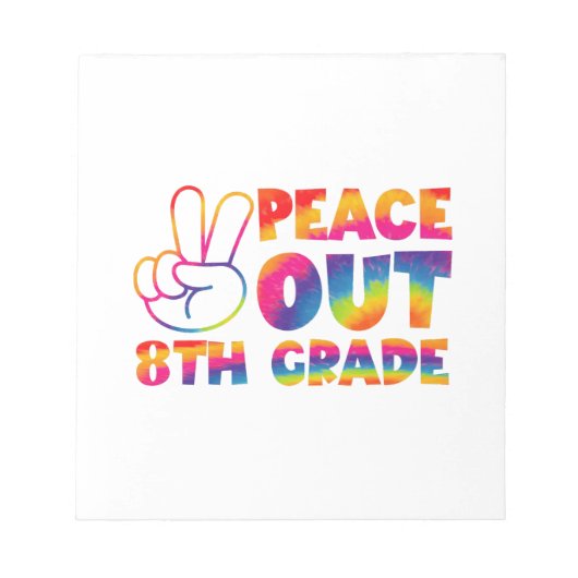 ピースアウト8年生絞り染め最終日8年生 ノートパッド (正面)