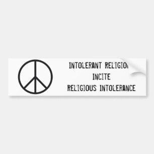 ピースサイン、不寛容なReligionsInciteReligious… バンパーステッカー