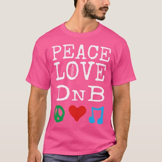 ピースラブとDnbシャツドラムとベース Tシャツ (正面)