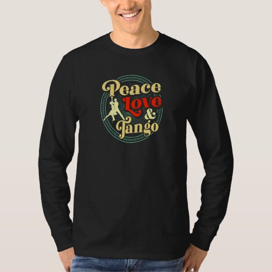 ピースラブアンドタンゴ踊り先生レトロスタイル Tシャツ (正面)