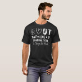 ピースラブオットオワーキングセラピー Tシャツ (正面フル)
