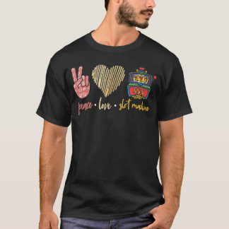 ピースラブスロットマシンラッキーラスベガスカジノギャンブル Tシャツ