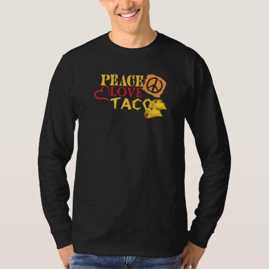 ピースラブタコスMexican Food Cinco De Mayo Tシャツ (正面)